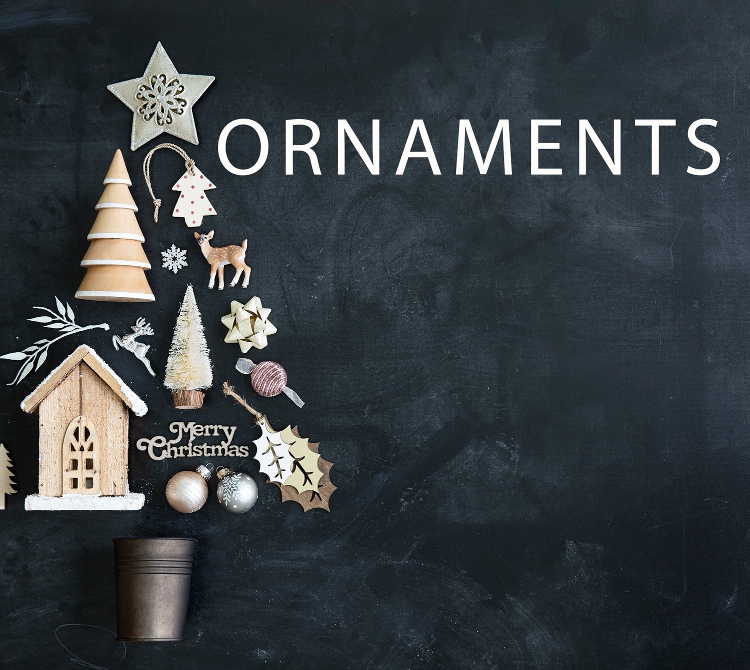 Ornaments